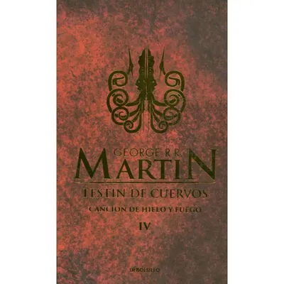 Portada del libro Festín de Cuervos Juego de Tronos volumen IV