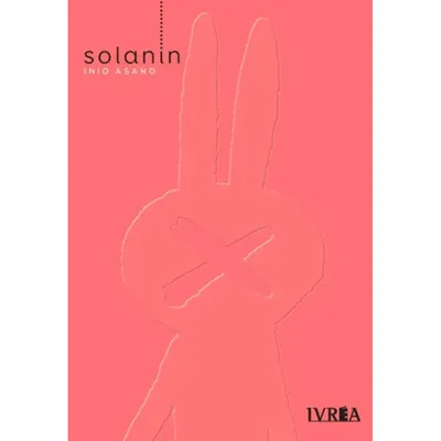 Portada del manga Solanin de Inio Asano, edición Ivréa