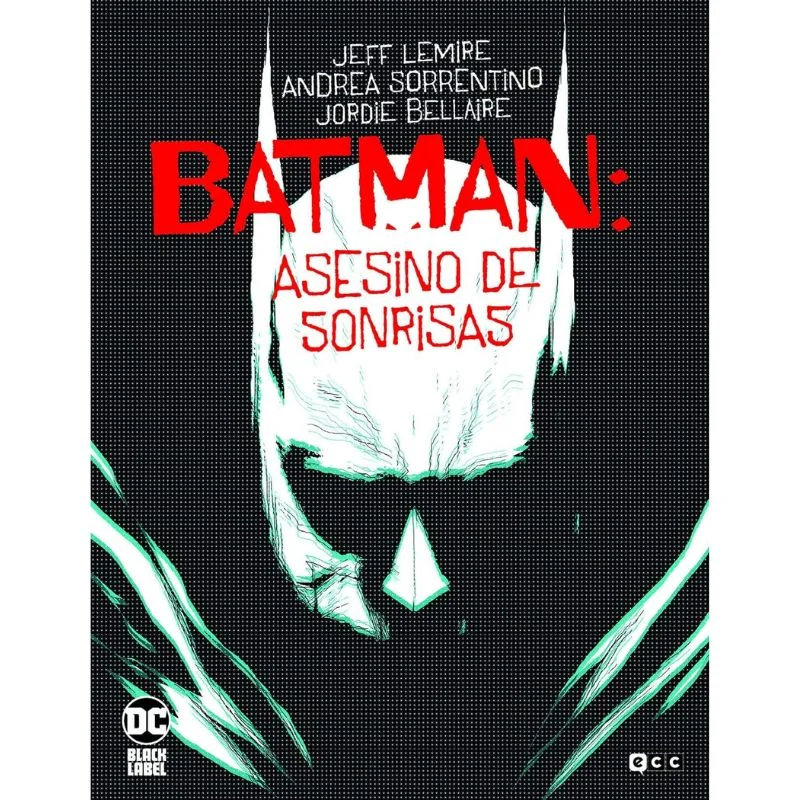 Portada cómic Batman Asesino de Sonrisas DC Comics