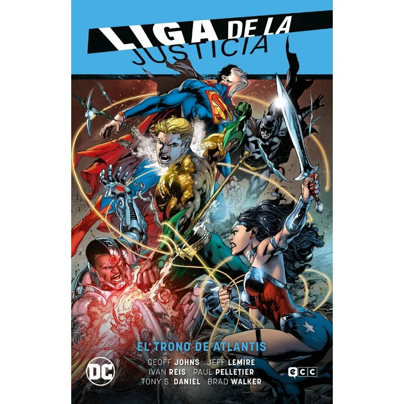 Portada Cómic Liga de la Justicia Vol. 3 El Trono de Atlantis DC Comics