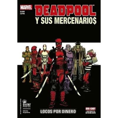 Portada cómic Deadpool y sus Mercenarios Locos por Dinero Marvel