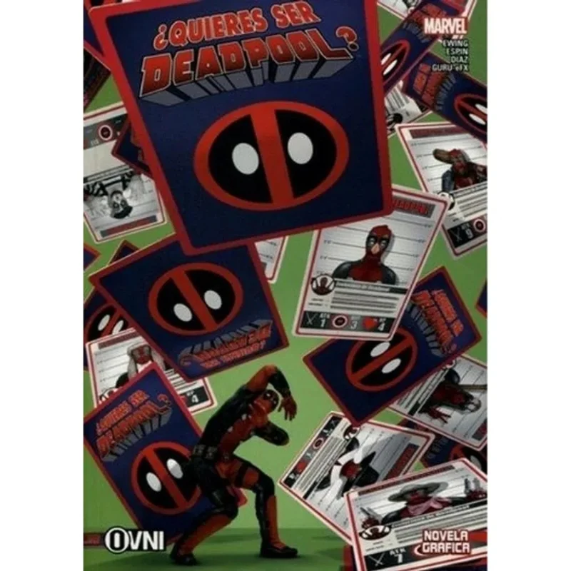 Portada Novela Gráfica Deadpool ¿Quieres Ser Deadpool? Marvel